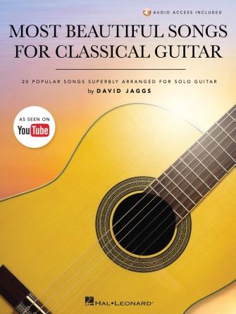 Most Beautiful Songs for Classical Guitar - Audio Access Included