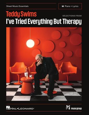 Teddy Swims I've Tried Everything but Therapy - Sheet Music Essentials
