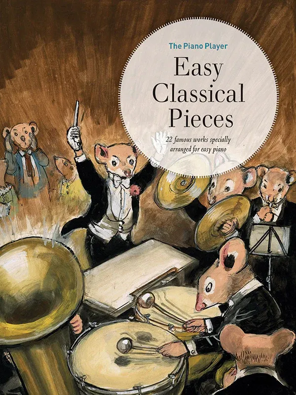 The Piano Player Easy Classical Pieces