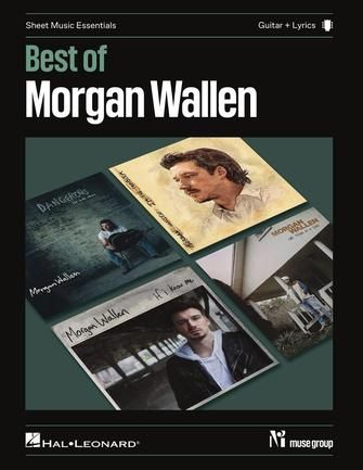 Sheet Music Essentials: Best of Morgan Wallen Guitar+Lyrics