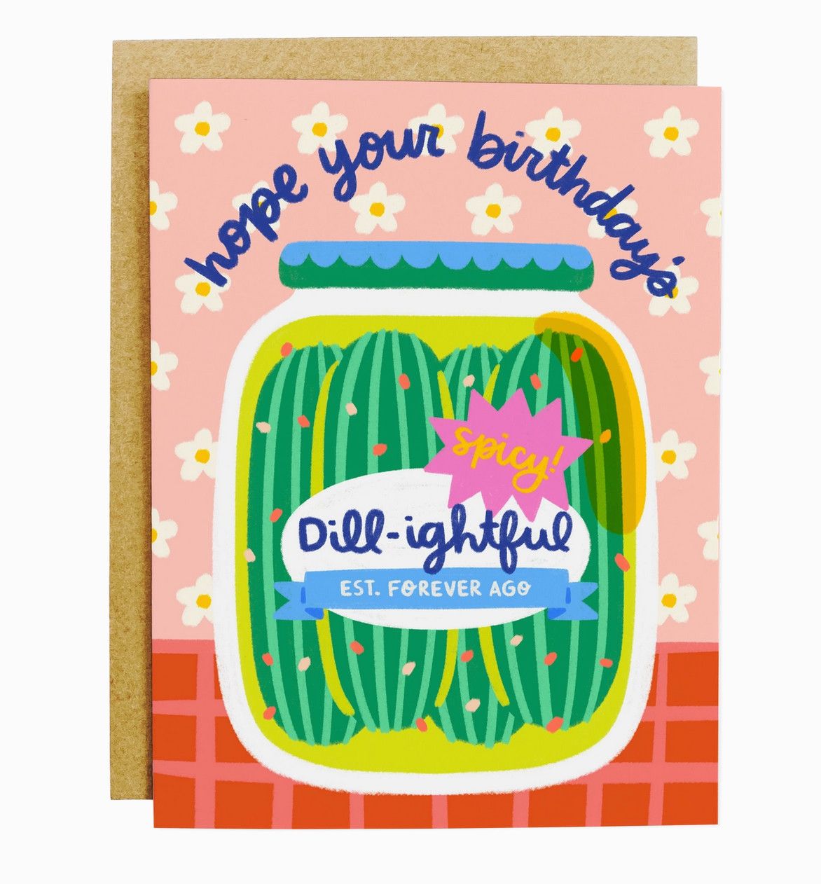 dill-ightful pickles birthday card
