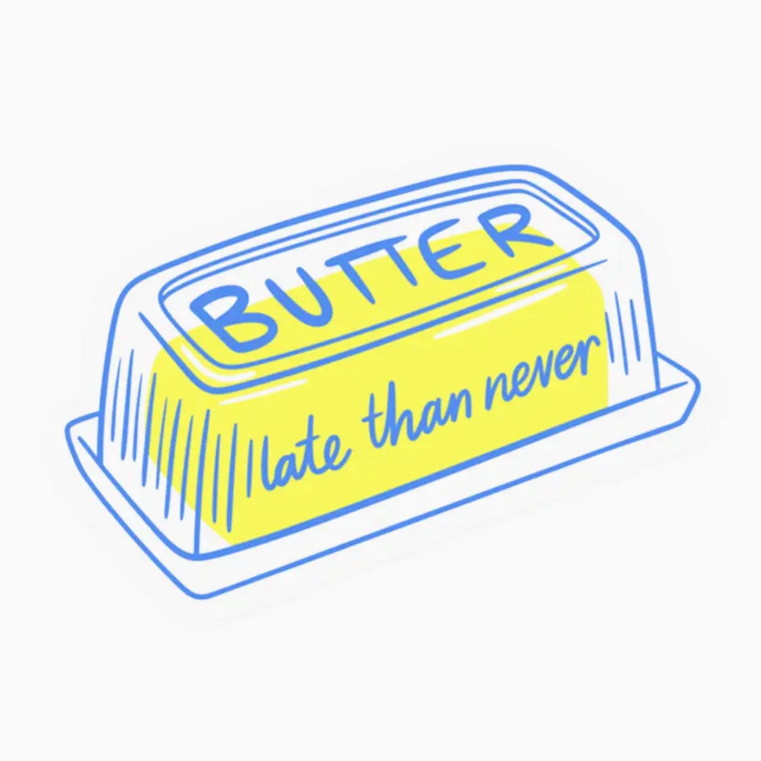 butter late sticker