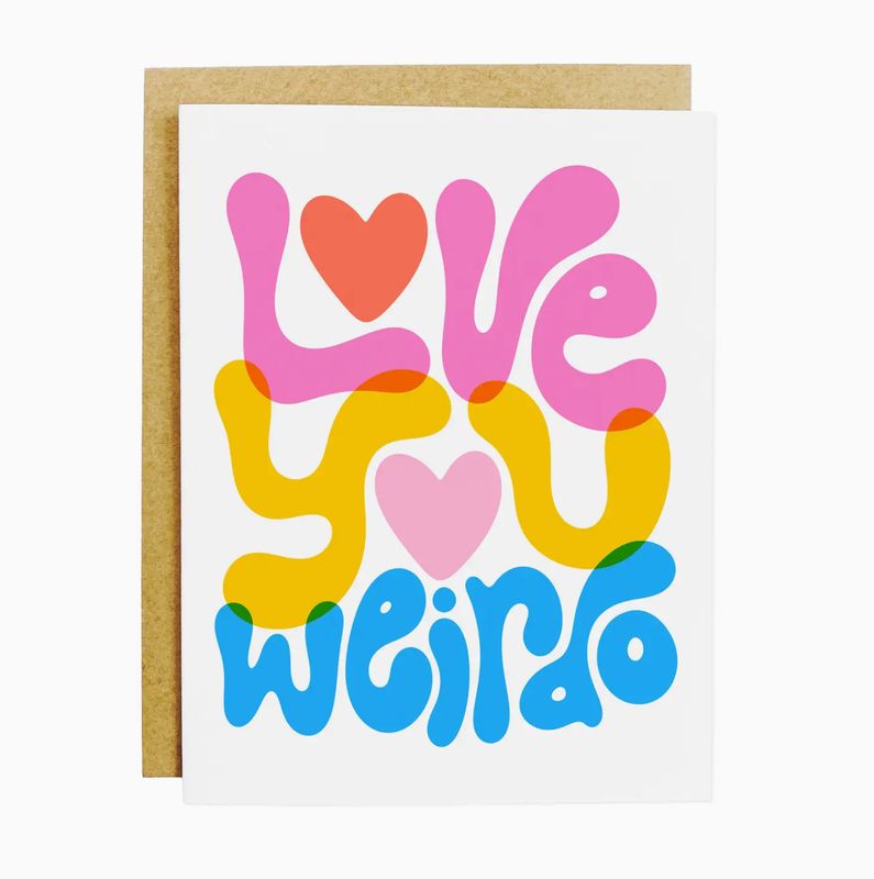 love you weirdo card