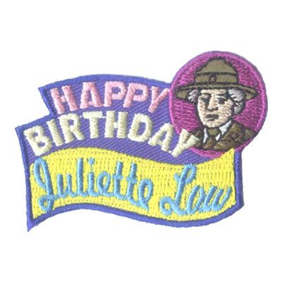 Happy Birthday Juliette Low Fun Patch