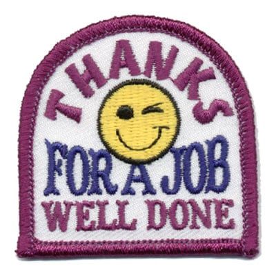 Thanks for a Job Well Done Fun Patch