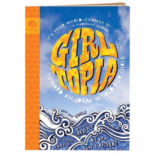Senior GIRLtopia: Toward an Ideal World Journey Book