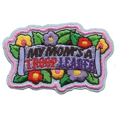 My Mom&#39;s a Troop Leader Fun Patch - flowers