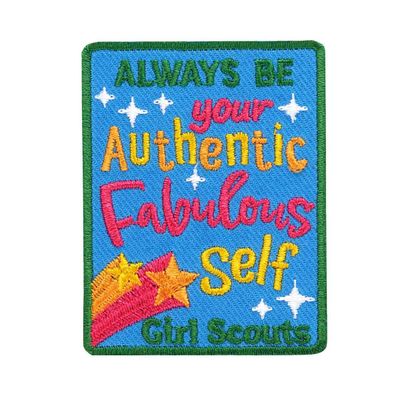 Be Your Authentic Fabulous Self Fun Patch