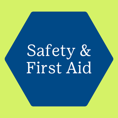 Safety and First Aid