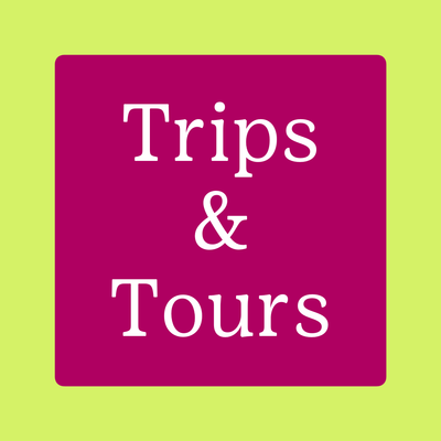 Trips and Tours