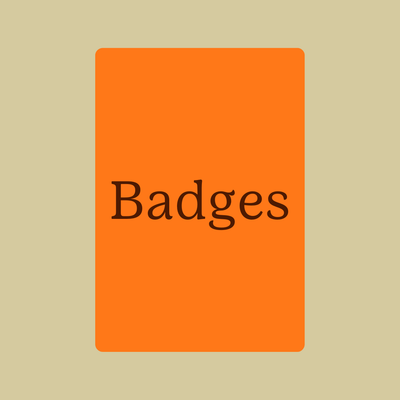 Badges