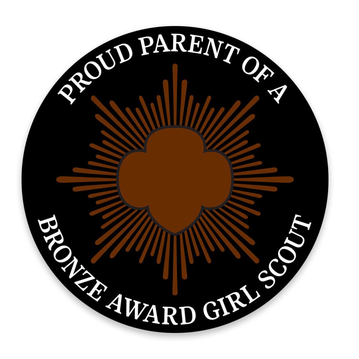 Proud Parent of a Bronze Award Girl Scout Magnet