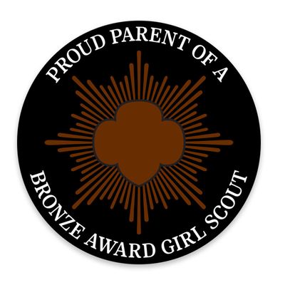 Proud Parent of a Bronze Award Girl Scout Magnet