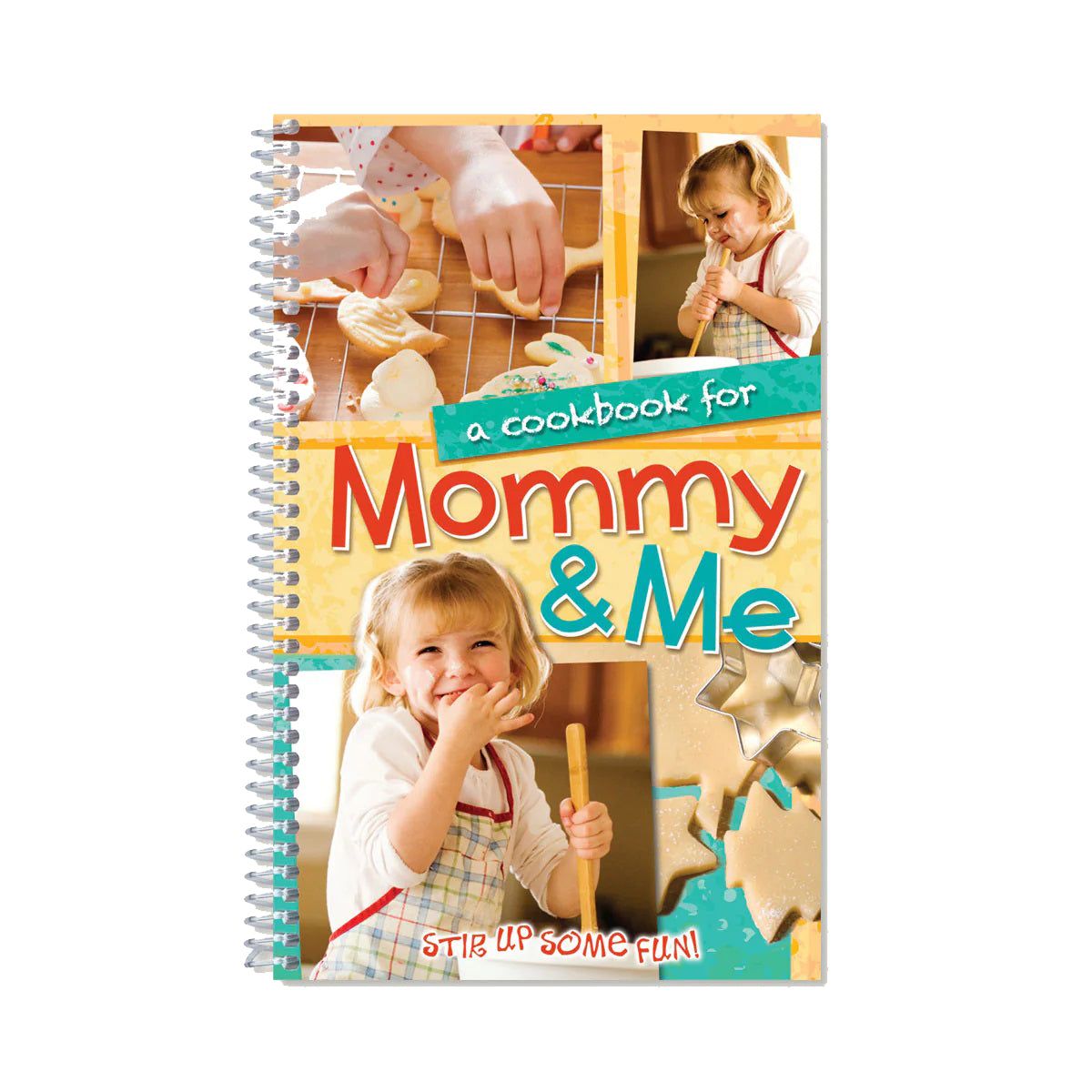 Cookbook - Mommy and Me*