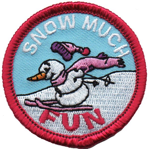Snow Much Fun Skiing Snowman Fun Patch