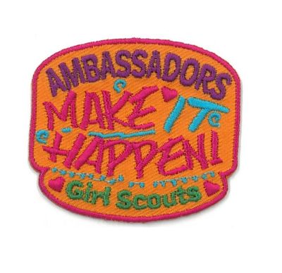 Ambassadors Make It Happen Fun Patch