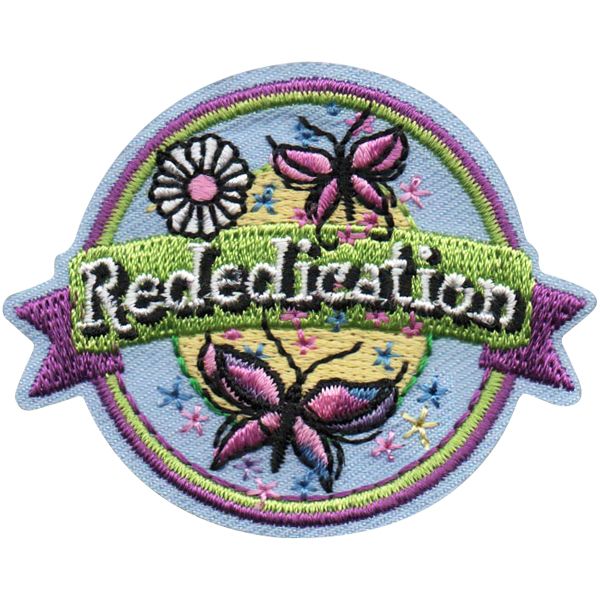 Rededication Fun Patch  (Butterflies and Banner)