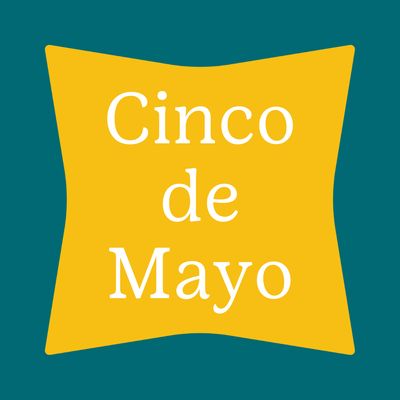 Cinco de Mayo