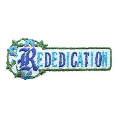 Rededication Fun Patch - w/Blue Words*
