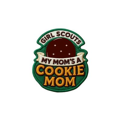 My Mom's a Cookie Mom Fun Patch - Thin Mint