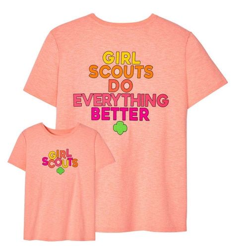 Girl Scouts Do Everything Better T-Shirt