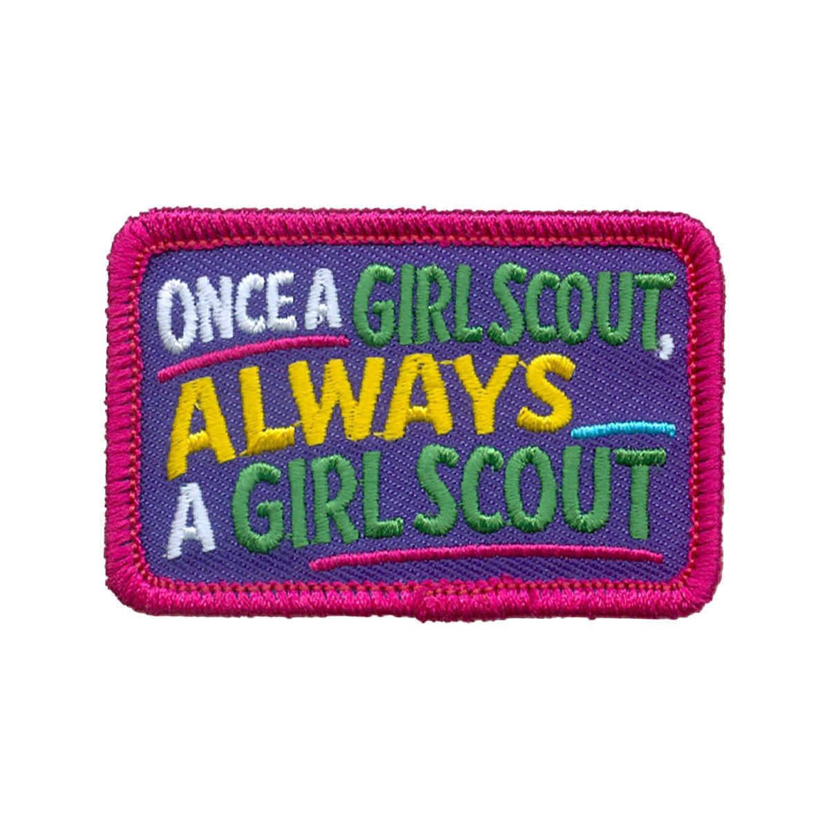 Once a Girl Scout Fun Patch