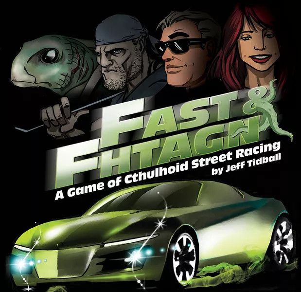 Fast &amp; Fhtagn