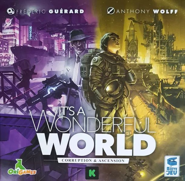 It's a Wonderful World: Corruption &amp; Ascension