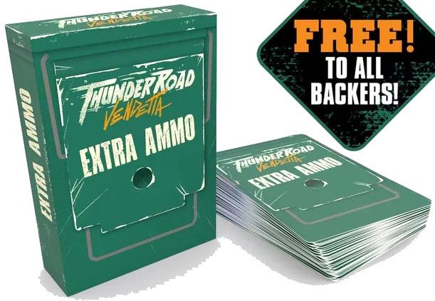 Thunder Road: Vendetta  - Extra Ammo