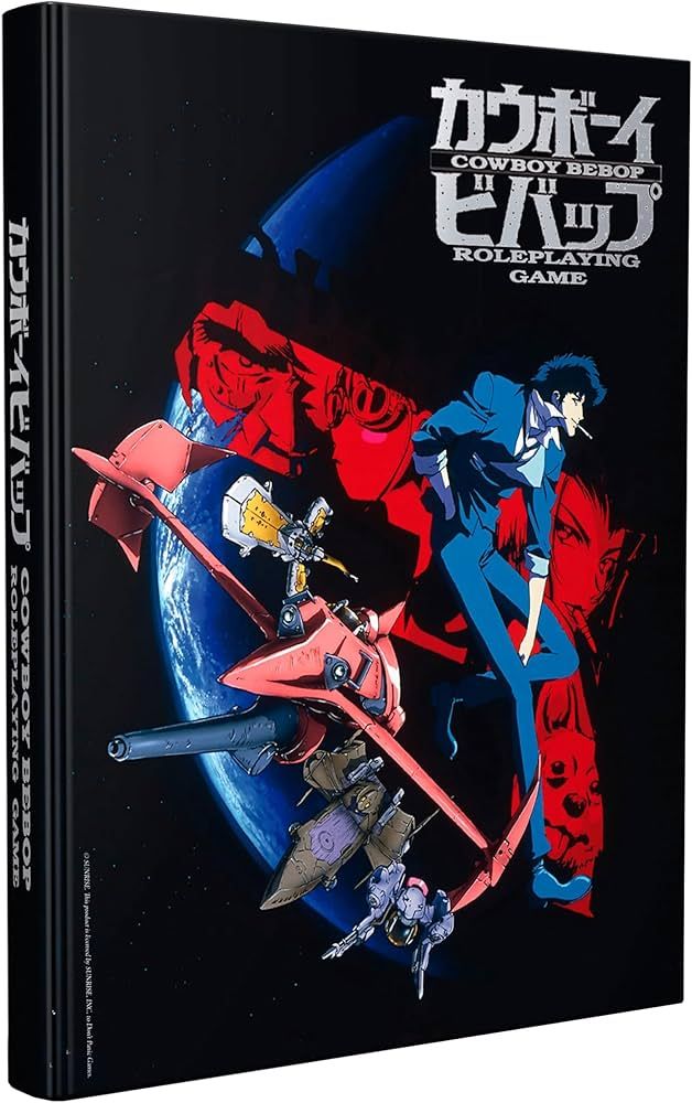 Cowboy Bebop RPG: Core Rulebook