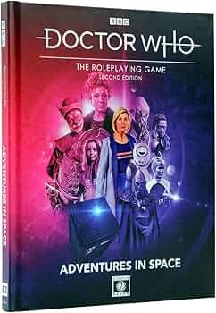 Doctor Who RPG: Second Edition - Adventures in Space