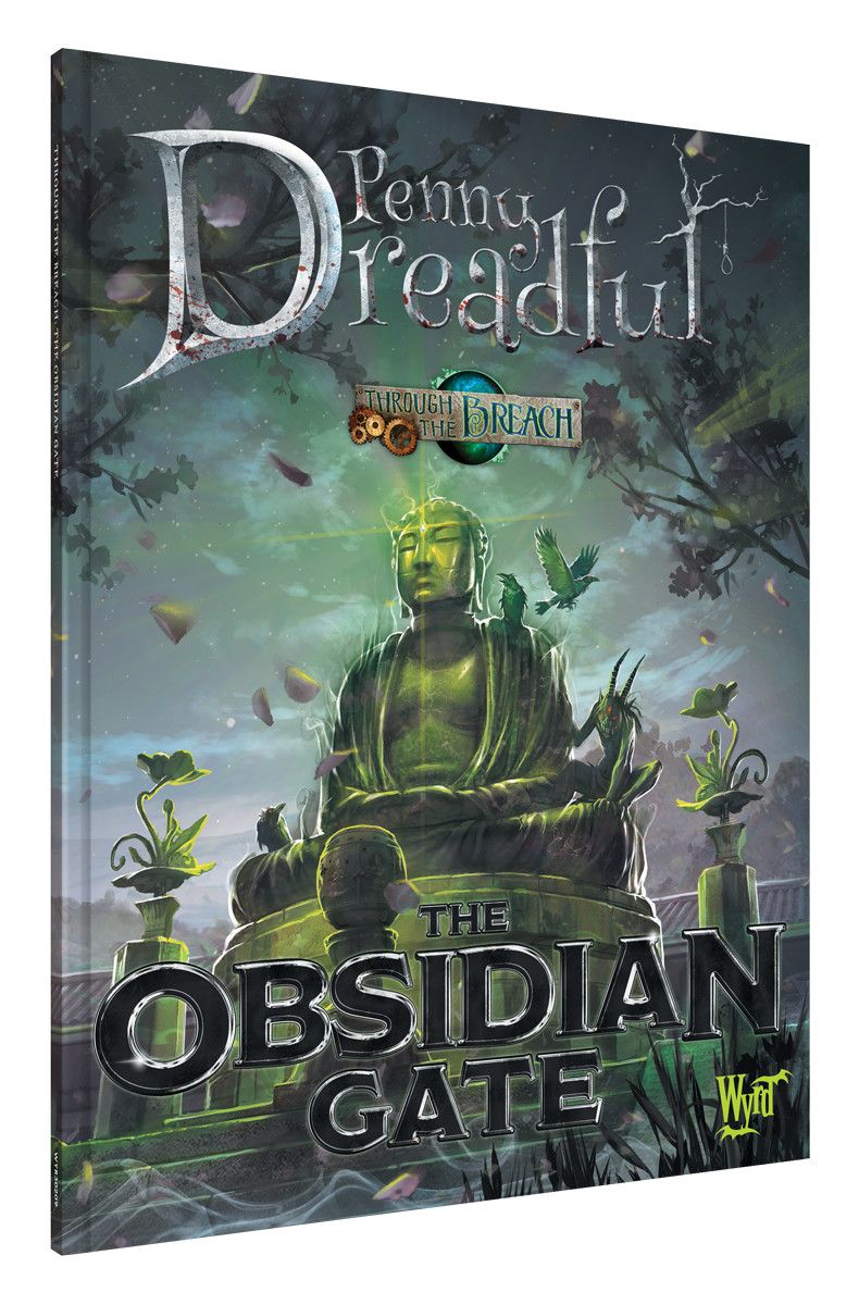 Through the Breach RPG: Penny Dreadful - Obsidian Gate
