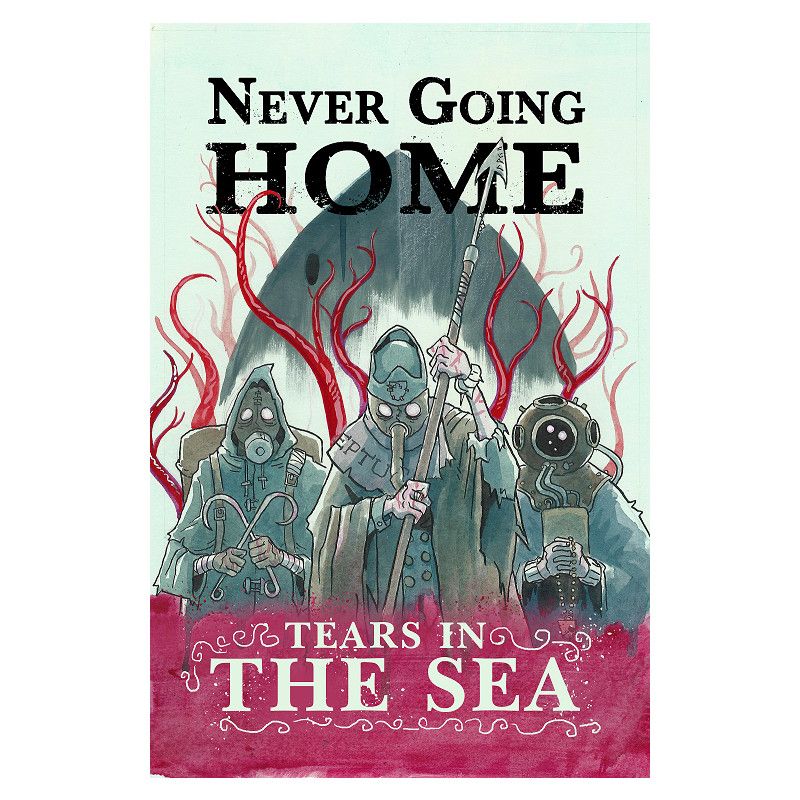 Never Going Home: Tears in the Sea
