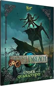 Through the Breach RPG: Under Quarantine