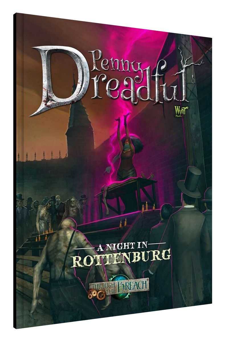 Through the Breach RPG: Penny Dreadful - Night in Rottenburg