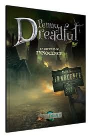 Through the Breach RPG: Penny Dreadful - In Defense of Innocence