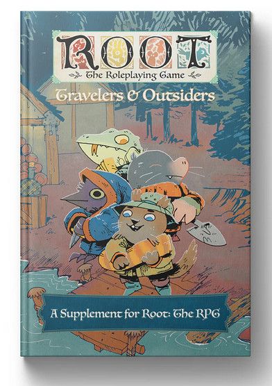 Root RPG: Travelers and Outsiders