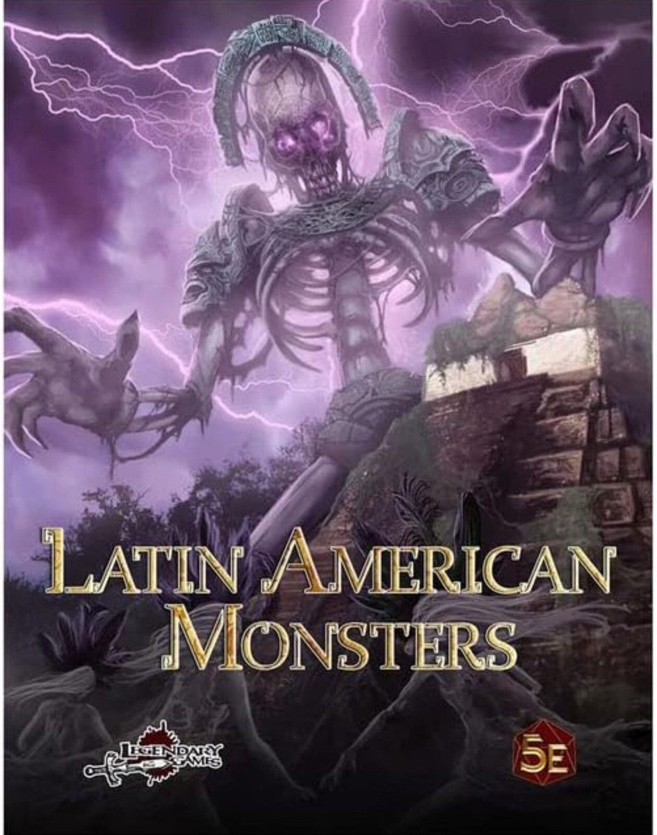 Latin American Monsters [D&amp;D 5e]