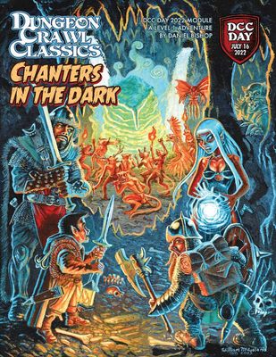 DCC: Day #3: Chanters in the Dark