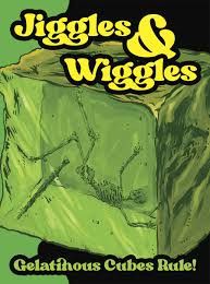 Jiggles &amp; Wiggles: Gelatinous Cubes Rule!