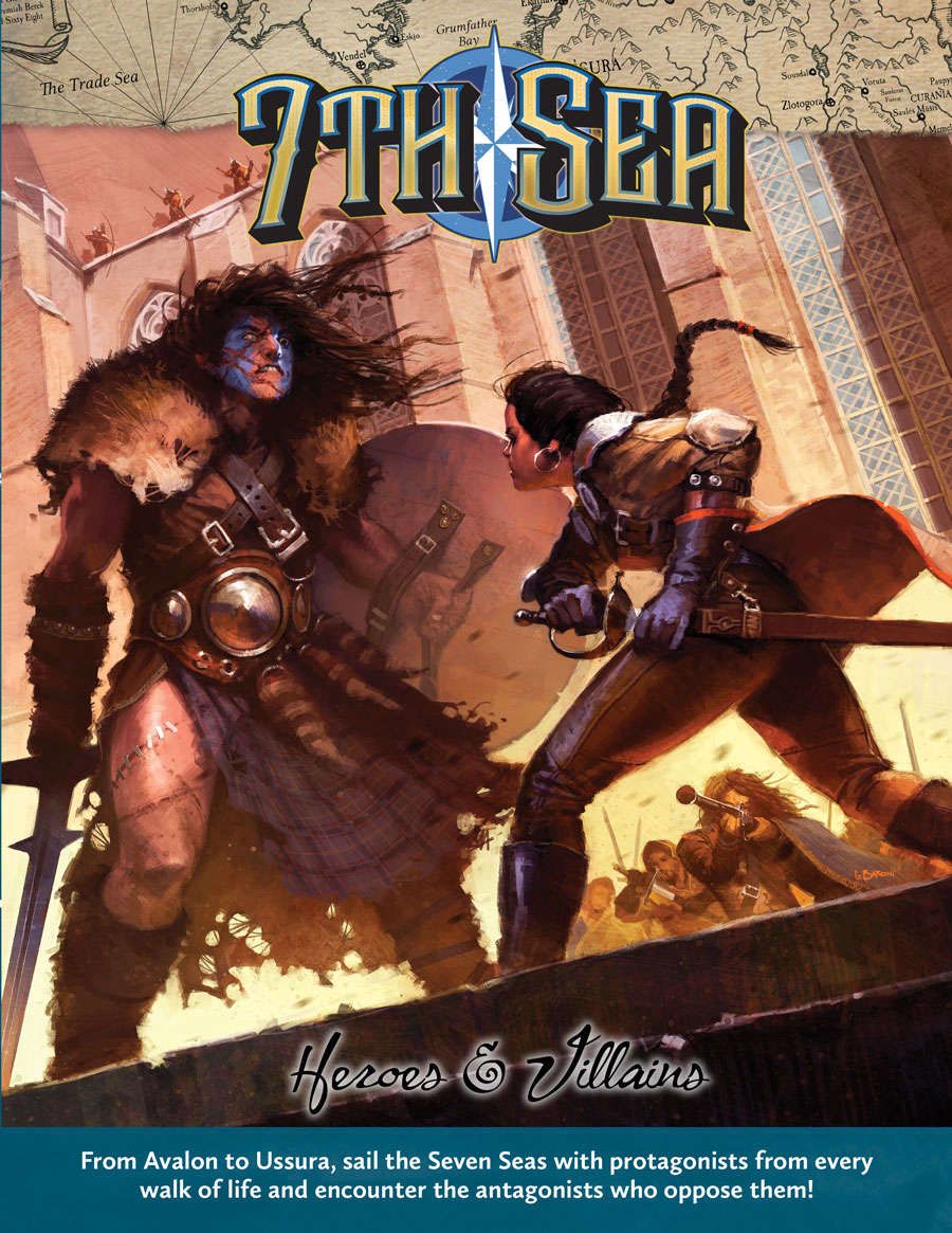 7th Sea RPG: Heroes and Villains (2E)