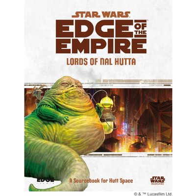 Star Wars: Edge of the Empire - Lords of Nal Hutta