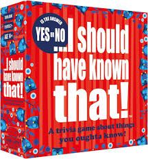 I Should Have Known That!: Yes or No Edition