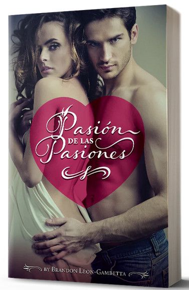Pasión de las Pasiones (Softcover)