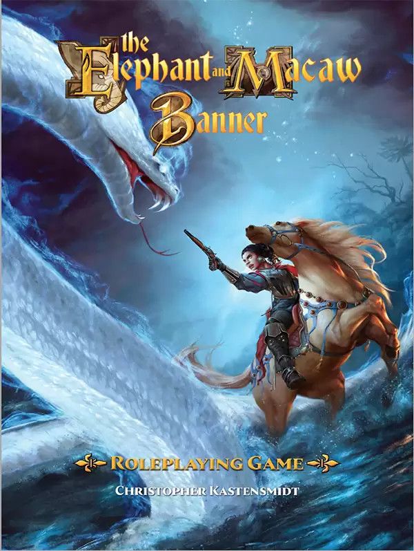 Elephant &amp; Macaw Banner, The RPG