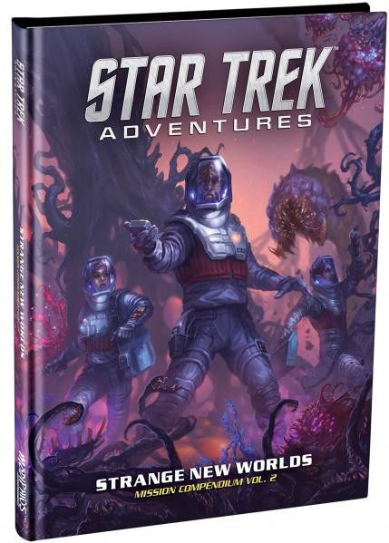 Star Trek Adventures: Strange New Worlds (Mission Compendium Vol. 2)