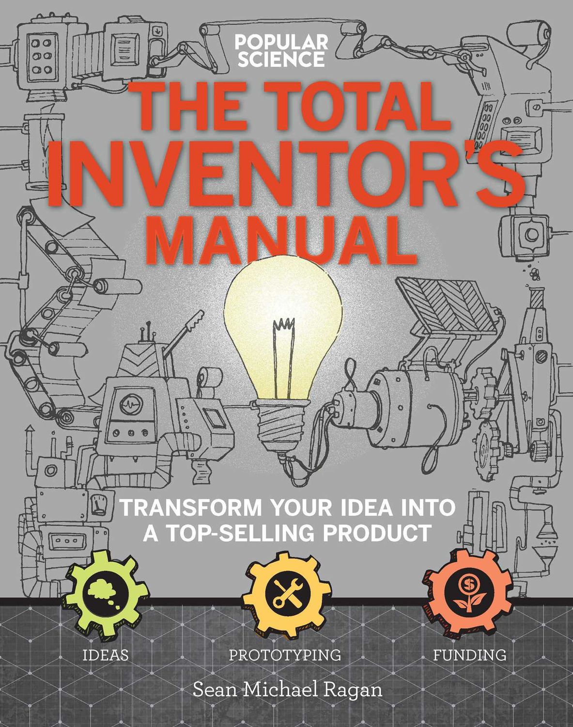 Total Inventors Manual, The (Popular Science)
