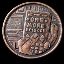 One More Episode / Go to Bed Decision Maker Coin