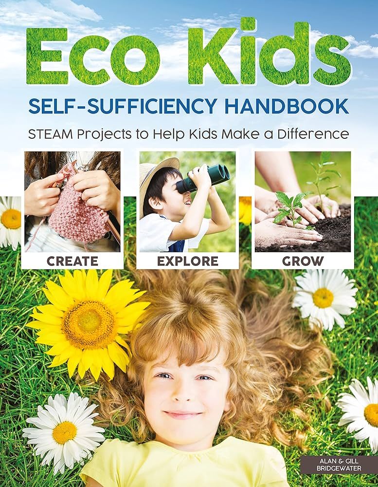 Eco Kids: Self-Sufficiency Handbook