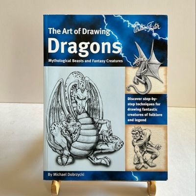 The Art of Drawing Dragons - Michael Dobrzycki